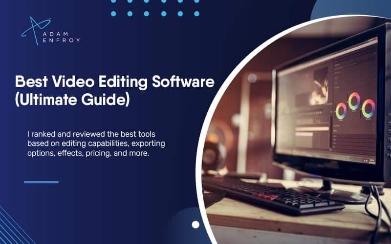 13+ meilleurs logiciels de montage vidéo de 2022 + outils gratuits pour Mac et Windows